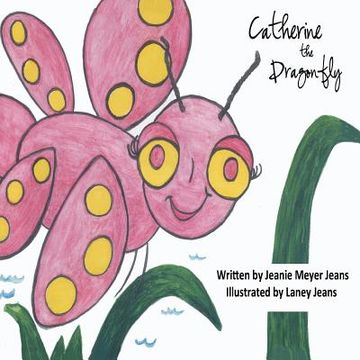 portada catherine the dragonfly (in English)