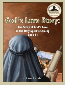 portada God's Love Story Book 11: The Story of God's Love in the Holy Spirit's Coming