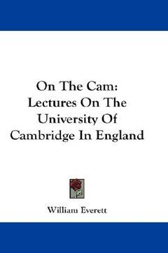 portada on the cam: lectures on the university of cambridge in england (en Inglés)