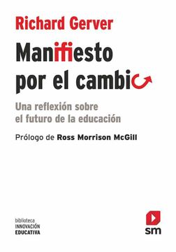 portada Manifiesto por el Cambio: 33 (Biblioteca Innovación Educativa) (in Spanish)