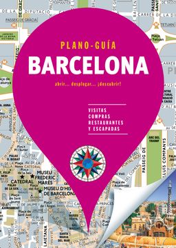 portada Barcelona (Plano-Guía): Visitas, Compras, Restaurantes y Escapadas