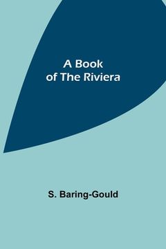 portada A Book of the Riviera (en Inglés)