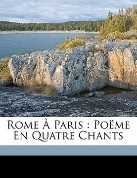 portada Rome à Paris: poëme en quatre chants (in French)