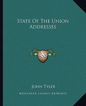 portada state of the union addresses (en Inglés)