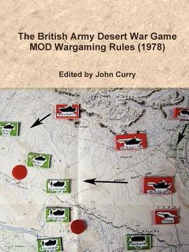 portada the british army desert war game: mod wargaming rules (1978) (en Inglés)