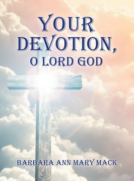 portada Your Devotion, O Lord God
