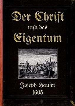 portada Der Christ und das Eigentum: Die biblische Lehre von der Gemeinschaft (in German)