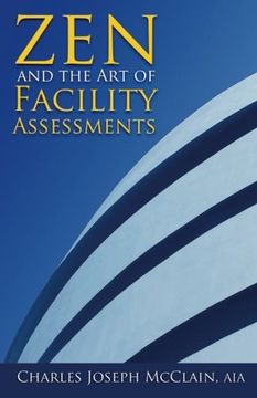 portada Zen and the Art of Facility Assessments