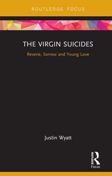 portada The Virgin Suicides: Reverie, Sorrow and Young Love (en Inglés)