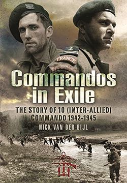 portada Commandos in Exile: The Story of 10 (Inter-Allied) Commando, 1942-1945 (en Inglés)