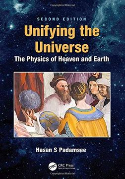 portada Unifying the Universe: The Physics of Heaven and Earth (en Inglés)