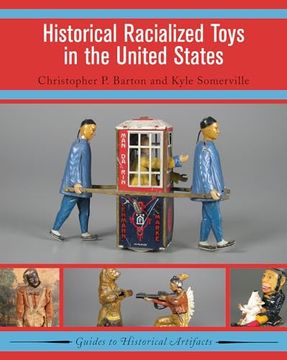 portada Historical Racialized Toys in the United States (en Inglés)