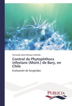 portada Control de Phytophthora Infestans (Mont.) de Bary, En Chile