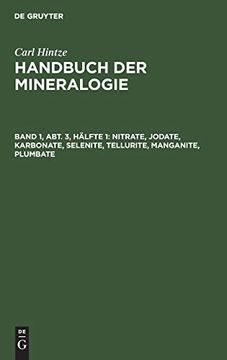 portada Nitrate, Jodate, Karbonate, Selenite, Tellurite, Manganite, Plumbate (German Edition) [Hardcover ] (in German)