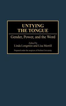 portada Untying the Tongue: Gender, Power, and the Word (en Inglés)