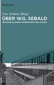 portada Ber W. G. Sebald: Beitr ge zu Einem Anderen Bild des Autors (en Alemán)