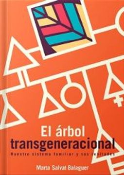 portada El Arbol Transgeneracional: Nuestro Sistema Familiar y sus Lealtades (in Spanish)