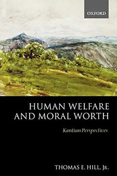 portada Human Welfare and Moral Worth: Kantian Perspectives (in English)
