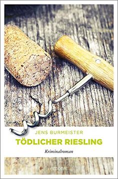 portada Tödlicher Riesling: Kriminalroman (in German)
