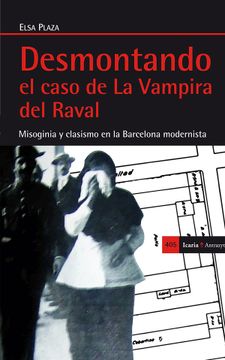 portada Desmontando el Caso de la Vampira del Raval: Misoginia y Clasismo en la Barcelona Modernista