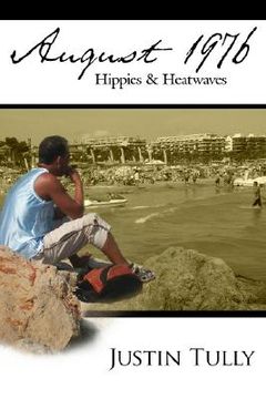 portada august 1976: hippies & heatwaves (in English)