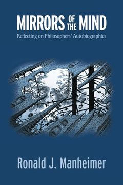 portada Mirrors of the Mind: Reflecting on Philosophers' Autobiographies (en Inglés)
