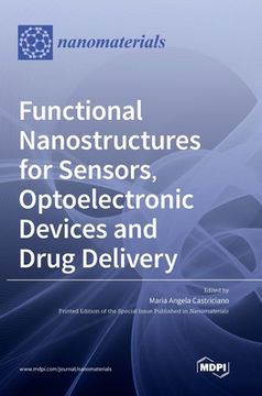 portada Functional Nanostructures for Sensors, Optoelectronic Devices and Drug Delivery