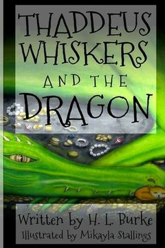 portada Thaddeus Whiskers and the Dragon (in English)