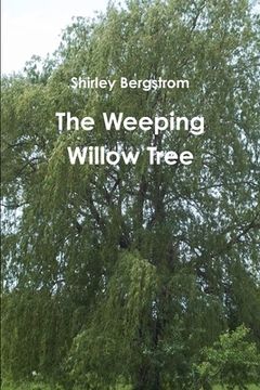 portada The Weeping Willow Tree (en Inglés)
