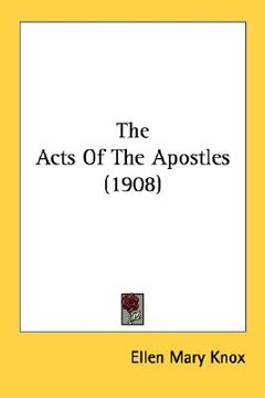portada the acts of the apostles (1908) (en Inglés)