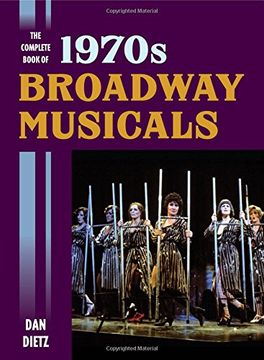 portada The Complete Book of 1970s Broadway Musicals