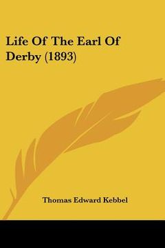 portada life of the earl of derby (1893) (en Inglés)