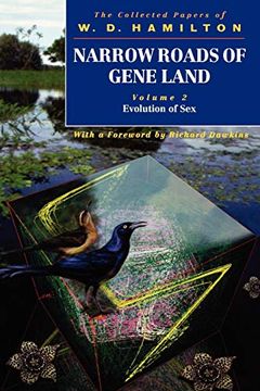 portada Narrow Roads of Gene Land: The Collected Papers of w. D. Hamilton Volume 2: Evolution of Sex: Evolution of sex vol 2 (en Inglés)