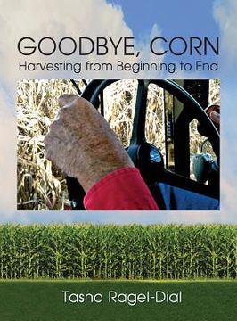 portada Goodbye Corn