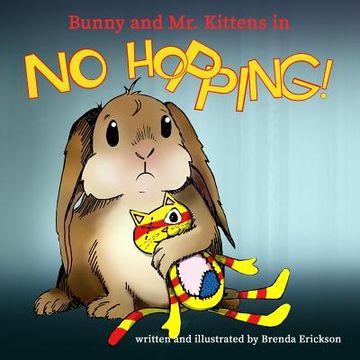 portada Bunny and Mr. Kittens in No Hopping! (in English)