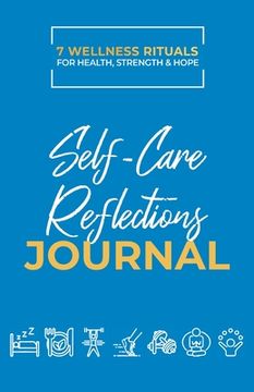 portada Take Good Care: Self-Care Reflections Journal (7 Wellness Rituals) (en Inglés)