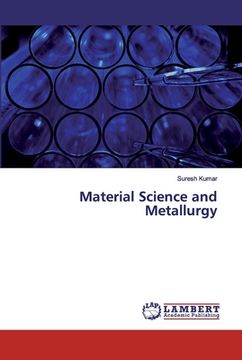 portada Material Science and Metallurgy (en Inglés)