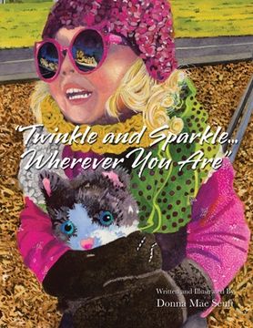 portada "Twinkle and Sparkle... Wherever You Are" (en Inglés)