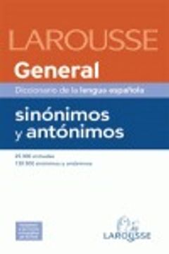 portada Dicc. General de Sinónimos y Antónimos (Larousse - Lengua Española - Diccionarios Generales)