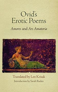 portada Ovid's Erotic Poems: "Amores" and "Ars Amatoria" (en Inglés)