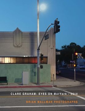 portada Eyes On MorYork - 2014 Brian Mallman Photographs (en Inglés)