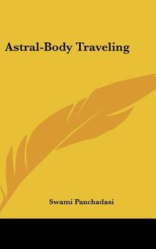 portada astral-body traveling (in English)