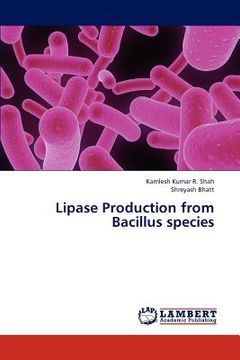 portada lipase production from bacillus species (en Inglés)