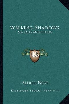 portada walking shadows: sea tales and others (en Inglés)