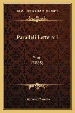 portada Paralleli Letterari: Studi (1885) (en Italiano)
