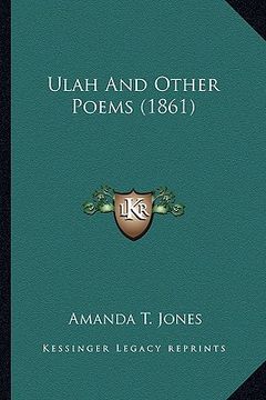 portada ulah and other poems (1861) (en Inglés)
