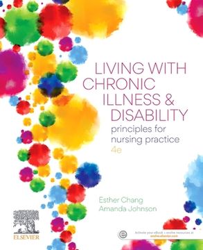 portada Living with Chronic Illness and Disability: Principles for Nursing Practice (en Inglés)