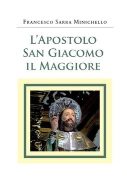 portada L'Apostolo San Giacomo il Maggiore (en Italiano)