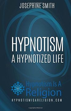 portada Hypnotism: A Hypnotized Life
