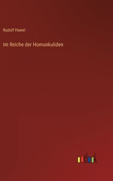 portada Im Reiche der Homunkuliden (en Alemán)